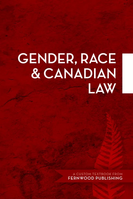 Gender, Race &amp; Canadian Law -  - Fernwood Publishing