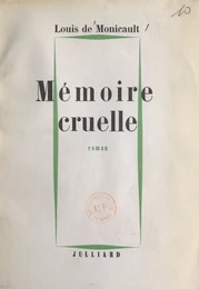 Mémoire cruelle