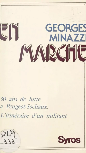 En marche - Georges Minazzi - (Syros) réédition numérique FeniXX