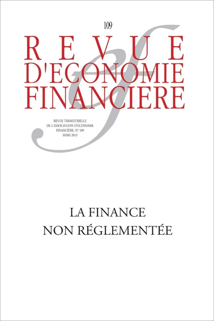 La finance non réglementée - Ouvrage Collectif, Bertrand Jacquillat - Association Europe-Finances-Régulations (AEFR)