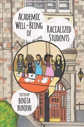 Academic Well-Being of Racialized Students