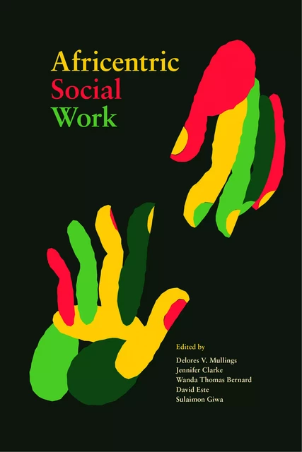 Africentric Social Work - Delores V. Mullings - Fernwood Publishing