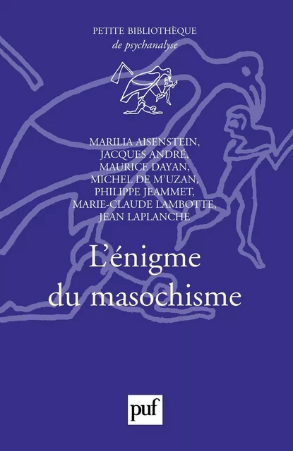 L'énigme du masochisme - Jacques André - Humensis