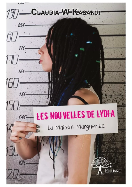 Les Nouvelles de Lydia - Claudia W Kasanji - Editions Edilivre