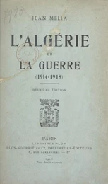 L'Algérie et la guerre