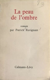 La peau de l'ombre