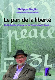 Le pari de la liberté