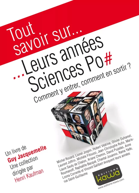 Tout savoir sur... Leurs années Sciences Po - Guy Jacquemelle - Editions Kawa