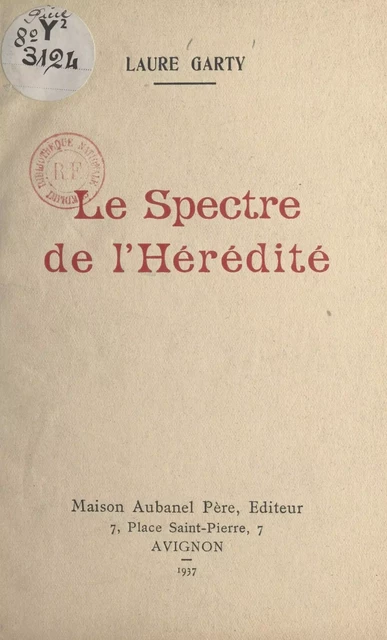 Le spectre de l'hérédité - Laure Garty - (Éditions de La Martinière) réédition numérique FeniXX