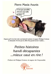 Petites histoires handi décapantes