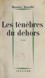 Les ténèbres du dehors