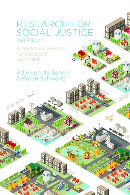 Research for Social Justice - Adje van de Sande, Karen Schwartz - Fernwood Publishing