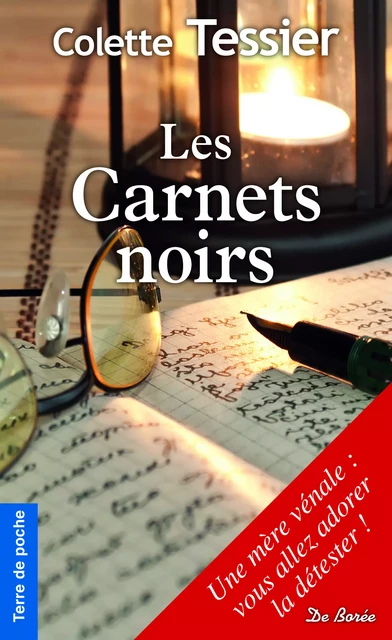 Les Carnets noirs - Colette Tessier - De Borée