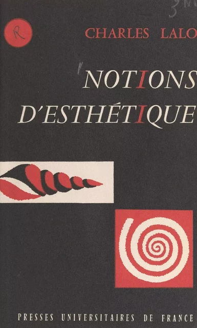 Notions d'esthétique - Charles Lalo - (Presses universitaires de France) réédition numérique FeniXX