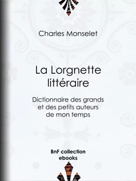 La Lorgnette littéraire