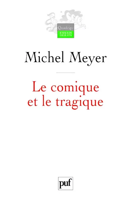 Le comique et le tragique - Michel Meyer - Humensis