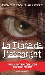 La Trace de l'escargot