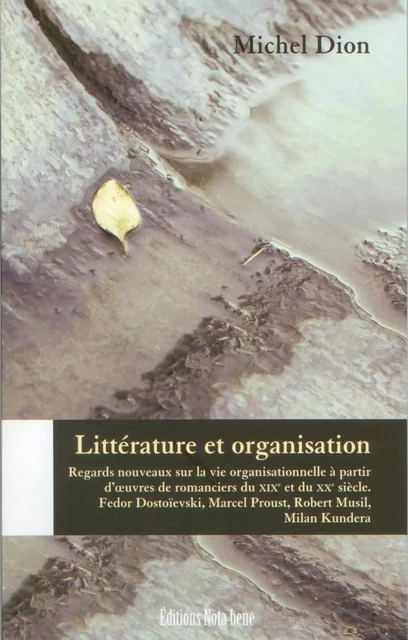 Littérature et organisation -  - Éditions Nota bene