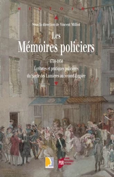 Les mémoires policiers, 1750-1850