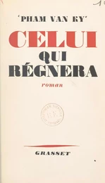 Celui qui régnera