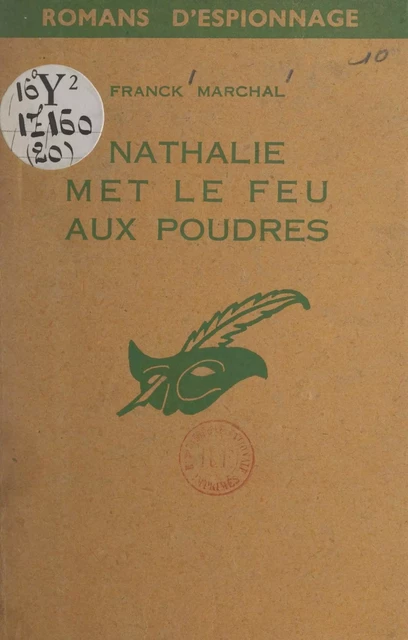 Nathalie met le feu aux poudres - Franck Marchal - (Éditions Du Masque) réédition numérique FeniXX