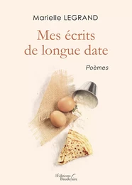 Mes écrits de longue date