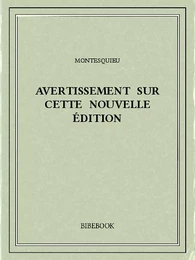 Avertissement sur cette nouvelle édition