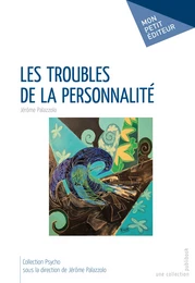 Les Troubles de la personnalité