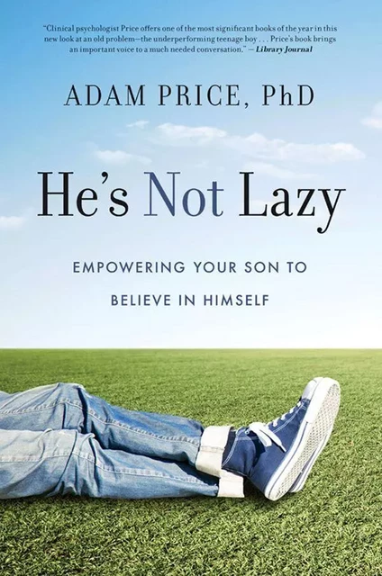 He's Not Lazy - Adam Price - Union Square & Co.