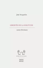 Libertés de la solitude