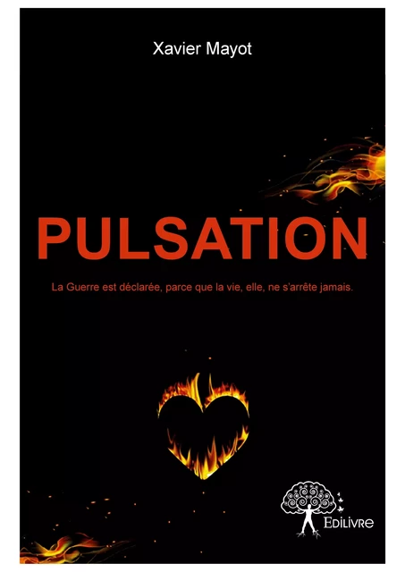 Pulsation - Xavier Mayot - Editions Edilivre