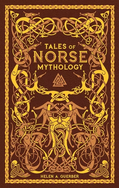 Tales of Norse Mythology (Barnes & Noble Collectible Editions) - H.A. Guerber - Barnes & Noble