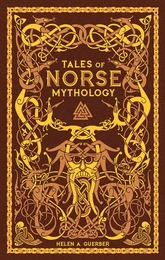 Tales of Norse Mythology (Barnes & Noble Collectible Editions)