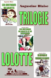 Trilogie Lolotte