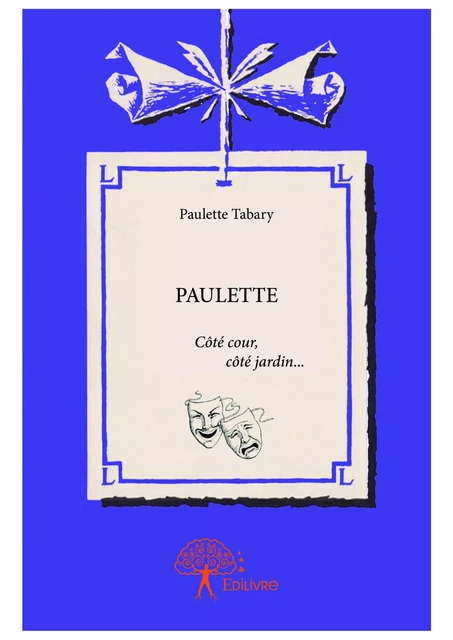 Paulette - Paulette Tabary - Editions Edilivre