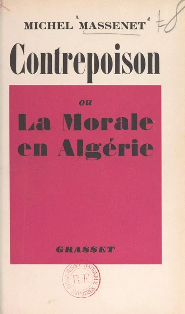 Contrepoison - Michel Massenet - (Grasset) réédition numérique FeniXX