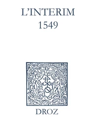 Recueil des opuscules 1566. L’Interim (1549)