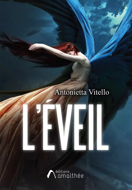 L'éveil - Antonietta Vitello - Éditions Amalthée