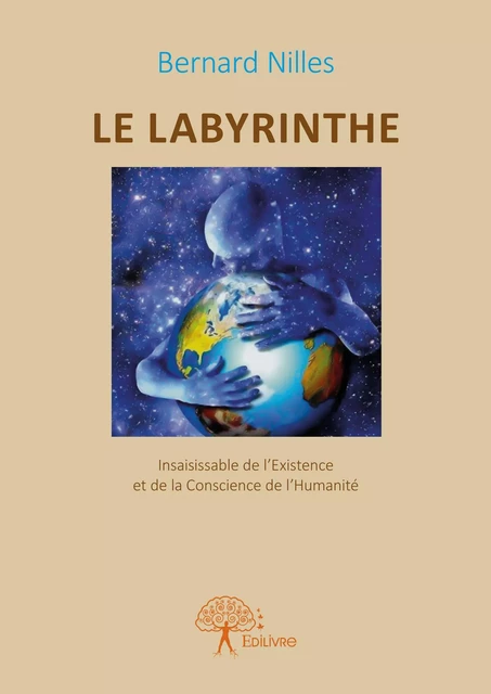 Le Labyrinthe - Bernard Nilles - Editions Edilivre