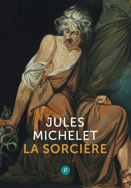 La Sorcière - Jules Michelet - publie.net