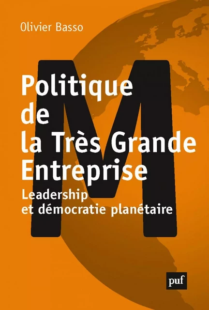 Politique de la Très Grande Entreprise - Olivier Basso - Humensis