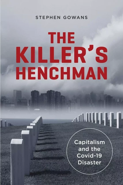 The Killer's Henchman - Stephen Gowans - Baraka Fiction