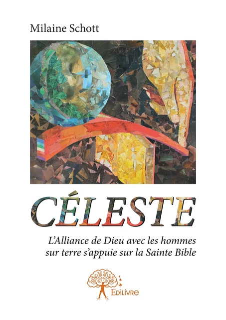 Céleste - Milaine Schott - Editions Edilivre