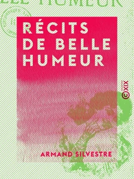 Récits de belle humeur