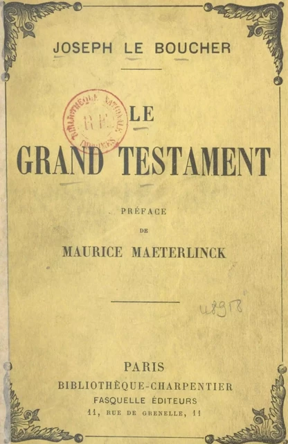 Le grand testament - Joseph Le Boucher - (Grasset) réédition numérique FeniXX