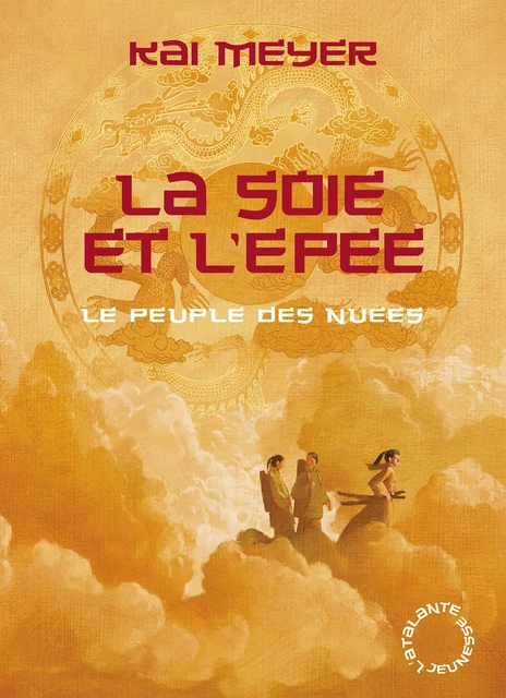 La Soie et l'Épée - Kai Meyer - L'Atalante