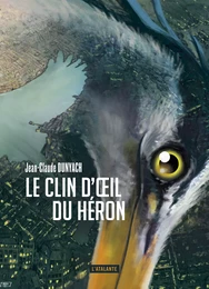 Le clin d'œil du héron