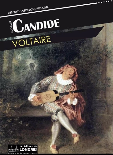 Candide - Voltaire Voltaire - Les Editions de Londres