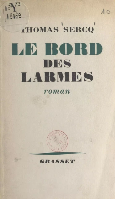 Le bord des larmes - Thomas Sercq - (Grasset) réédition numérique FeniXX