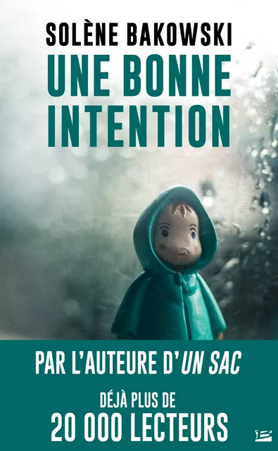 Une bonne intention - Solène Bakowski - Bragelonne